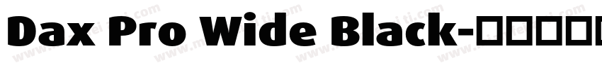Dax Pro Wide Black字体转换